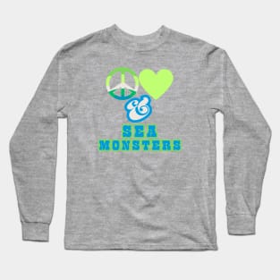 Peace, Love & Sea Monsters  - Pacific Northwest Style Long Sleeve T-Shirt